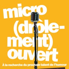 Micro (Dr&ocirc;lement) Ouvert - La Finale